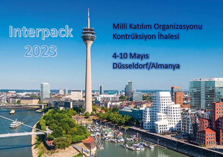 Interpack 2023 Milli Katılım Organizasyonu Konstrüksiyon İhalesi