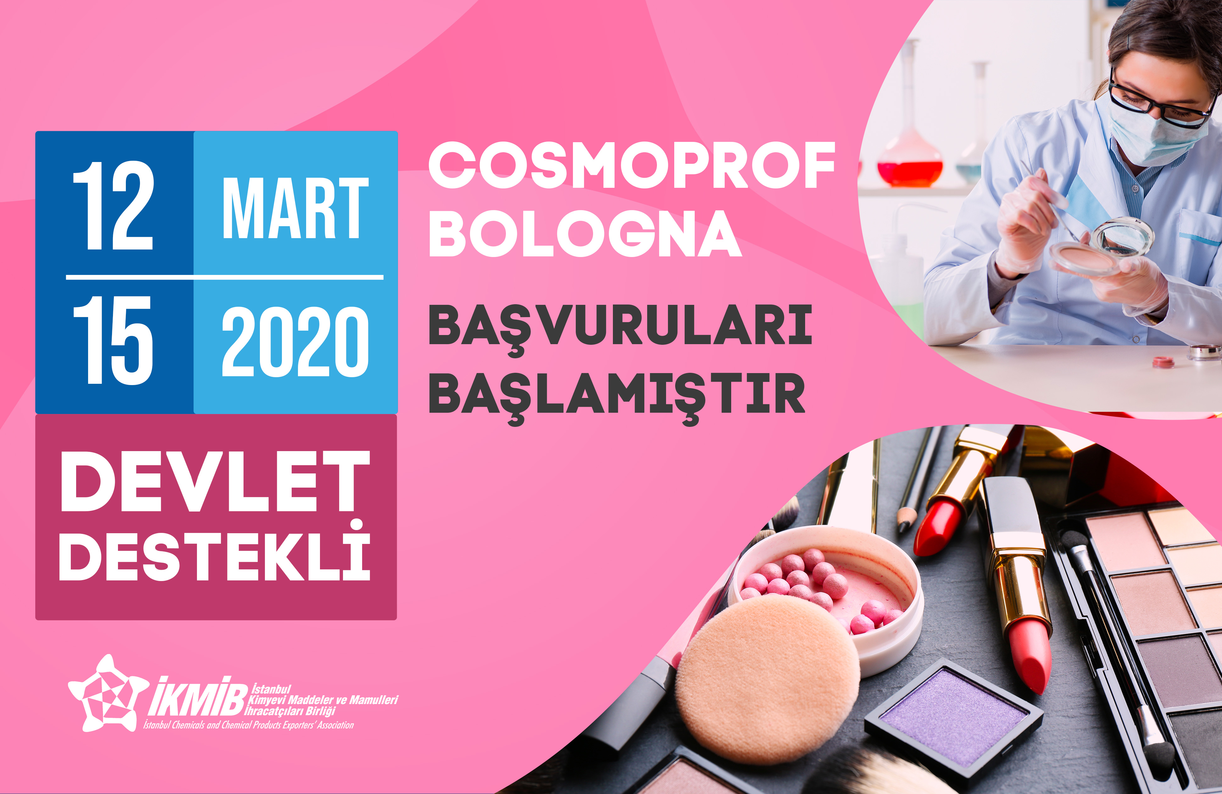 Cosmoprof Bologna 2020 Fuarı Milli Katılım Organizasyonu Duyurusu