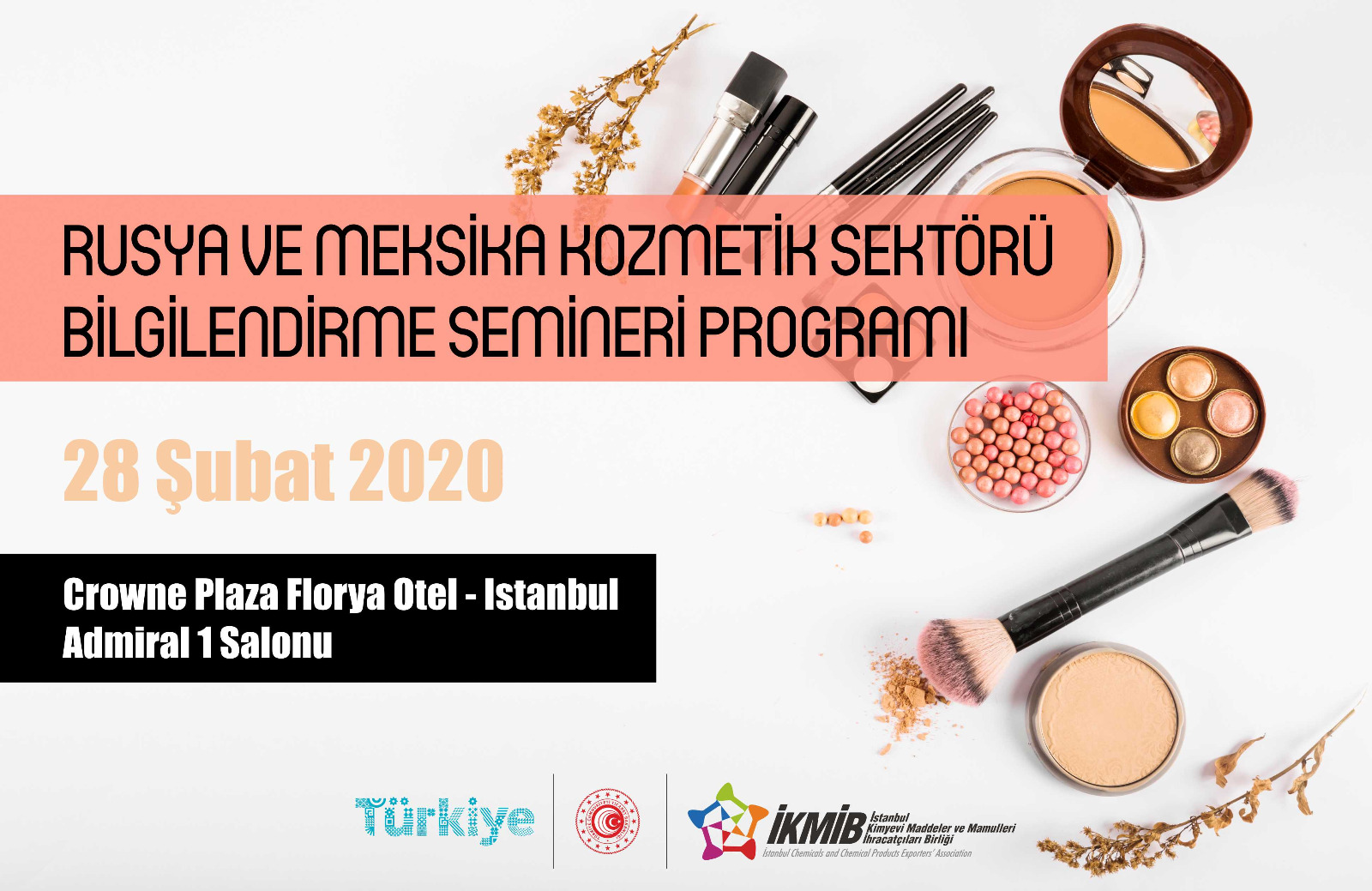 Rusya ve Meksika Kozmetik Sektörü Bilgilendirme Semineri