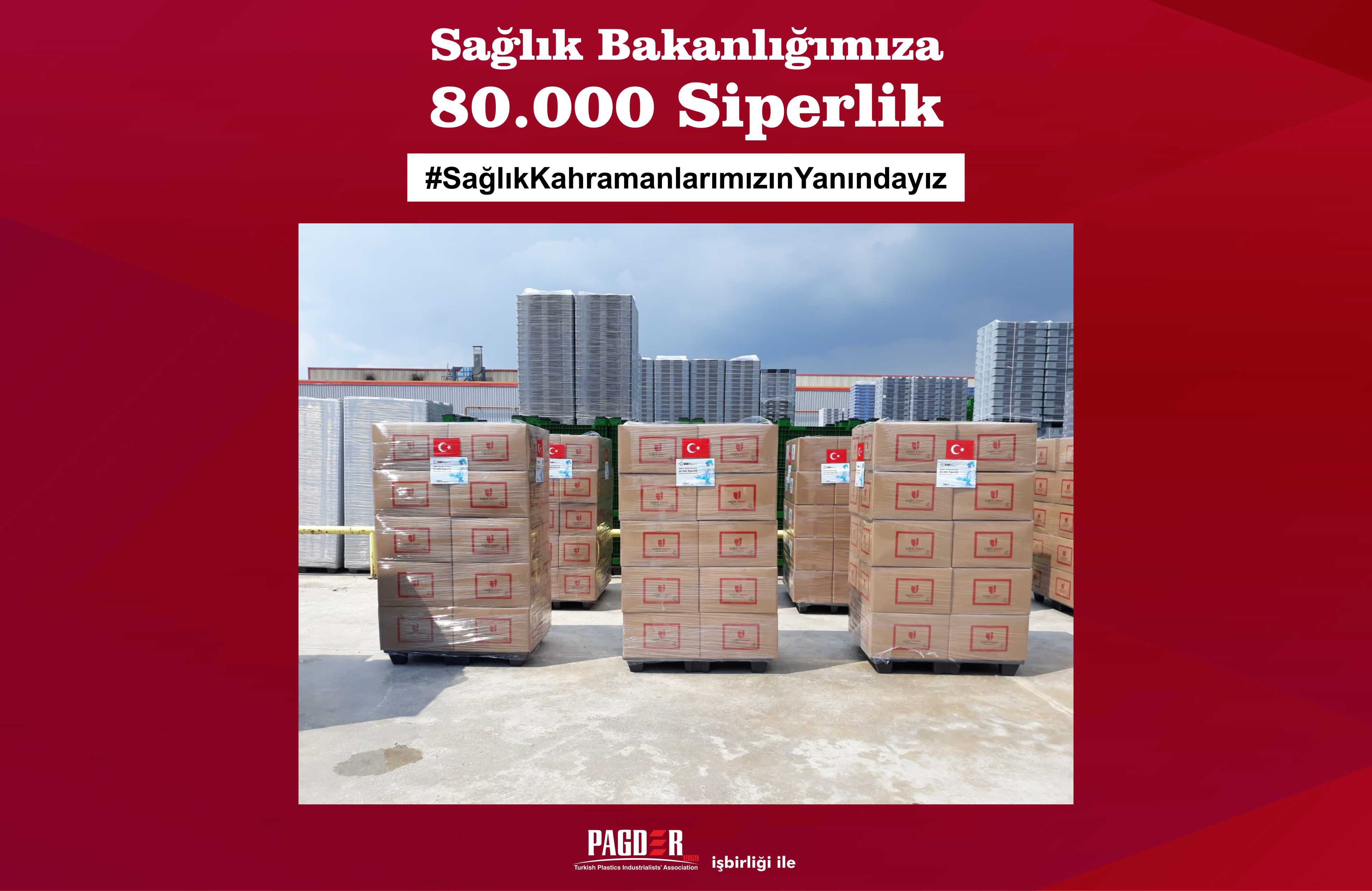 Sağlık Bakanlığımıza 80.000 Siperlik