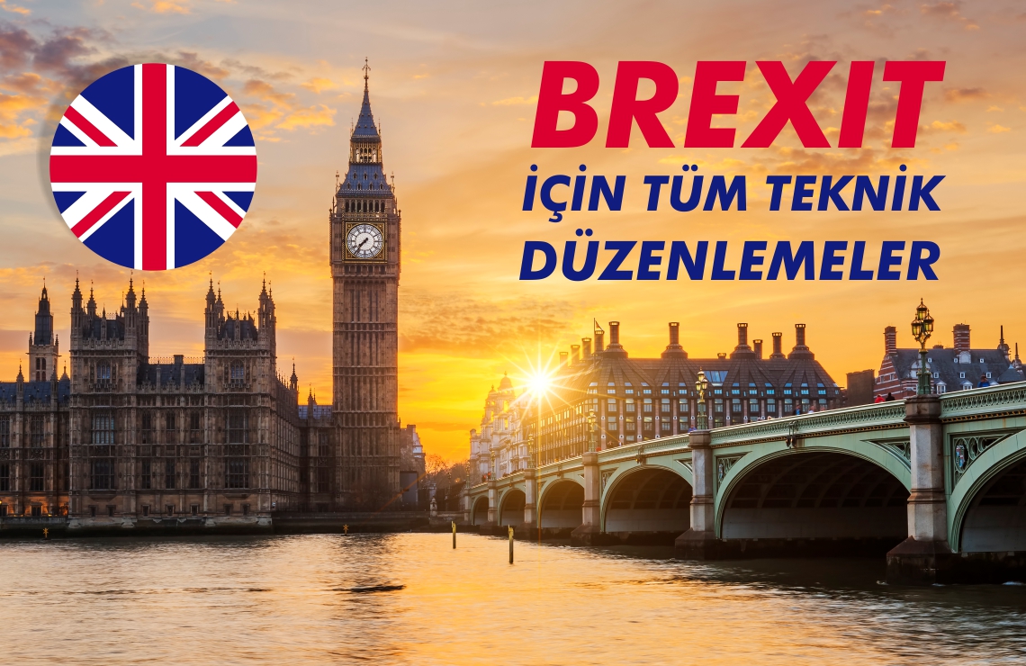 Brexit İçin Tüm Düzenlemeler Hakkında
