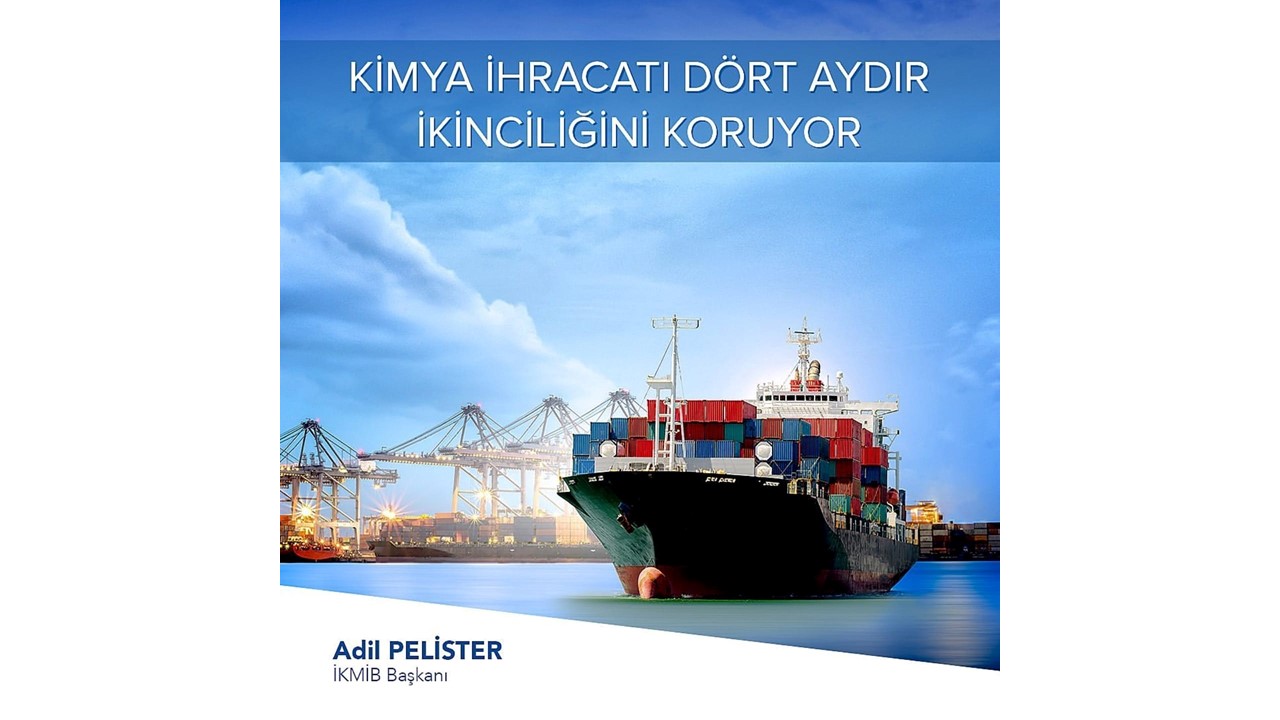 Kimya İhracatı Dört Aydır İkinciliğini Koruyor