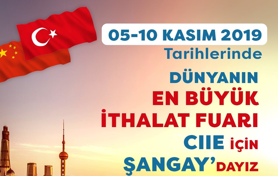 CIIE Fuarı Milli Katılım Organizasyonu