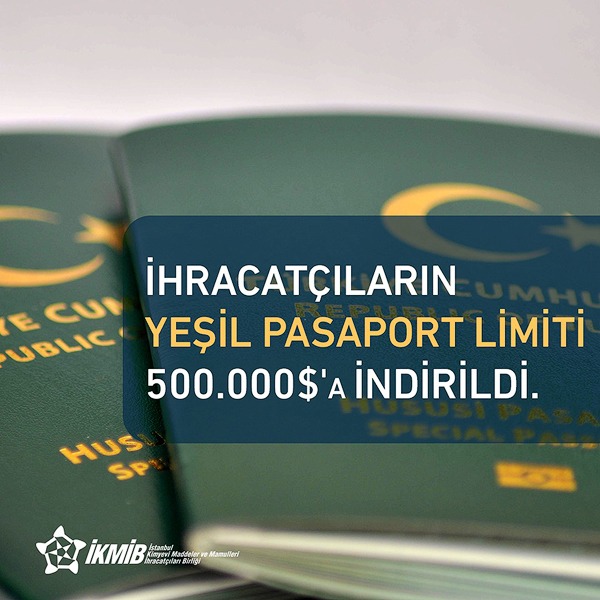 İhracatçıların Yeşil Pasaport limiti 500.000$'a indirildi