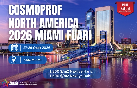 COSMOPROF NORTH AMERICA 2026 MIAMI MİLLİ KATILIM ORGANİZASYONU